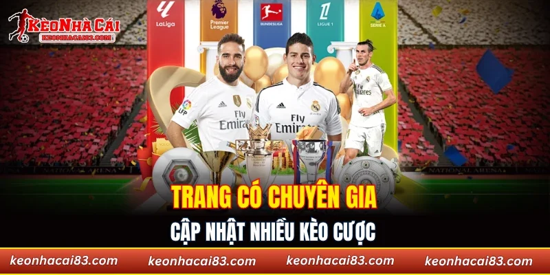 Trang có chuyên gia cập nhật nhiều kèo cược 